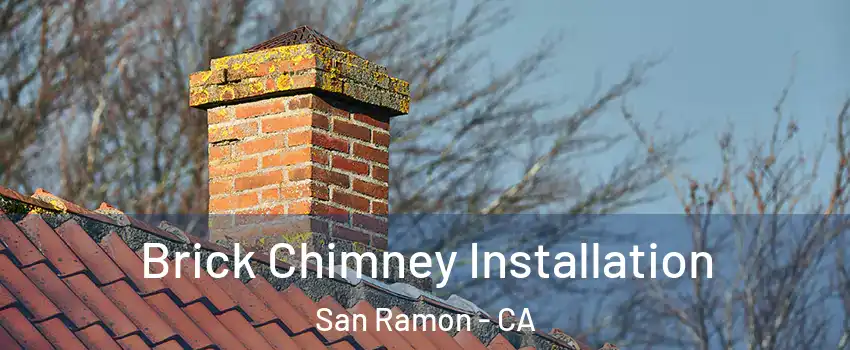  Brick Chimney Installation San Ramon - CA