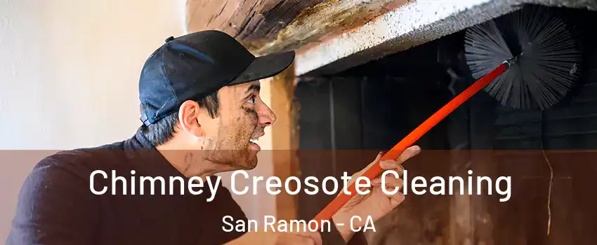  Chimney Creosote Cleaning San Ramon - CA