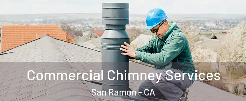  Commercial Chimney Services San Ramon - CA