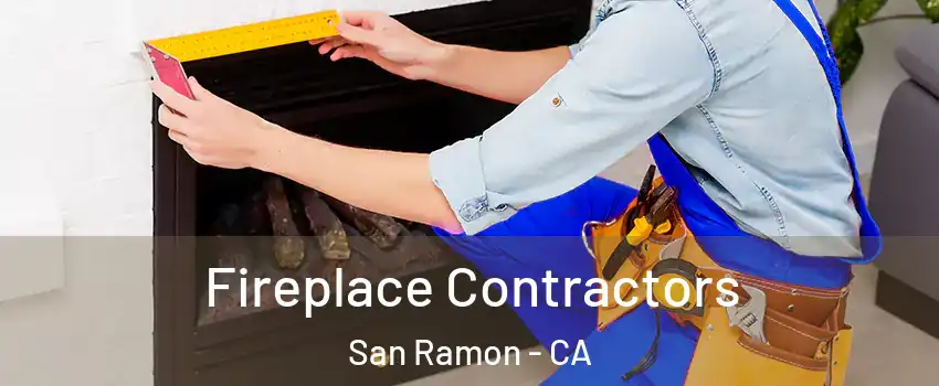  Fireplace Contractors San Ramon - CA