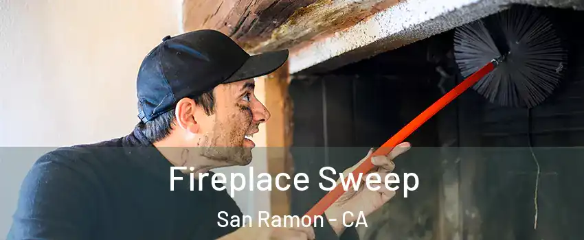  Fireplace Sweep San Ramon - CA