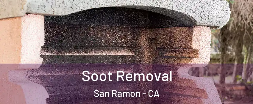  Soot Removal San Ramon - CA