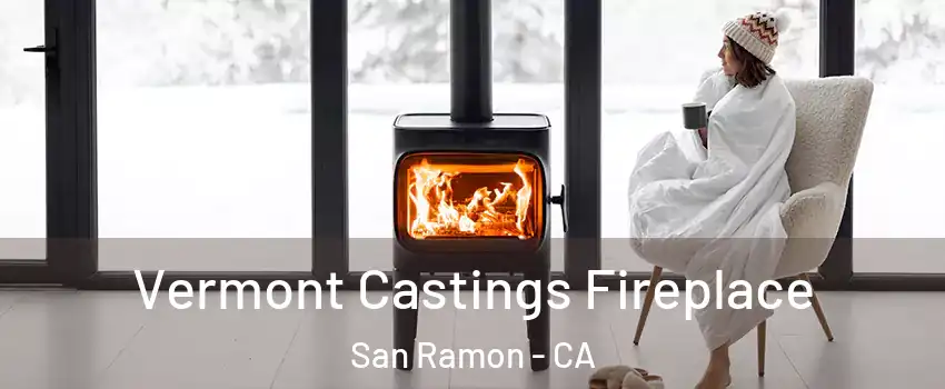  Vermont Castings Fireplace San Ramon - CA